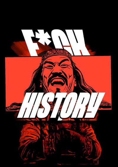 F**k History still