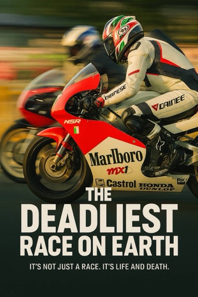 The Deadliest Race on Earth: Isle of Man TT still
